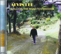 1392995836-ALVIN_LEE__STILL_ON_THE_ROAD_TO_FREEDOM_opt.jpg